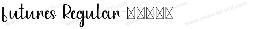 futures Regular字体转换